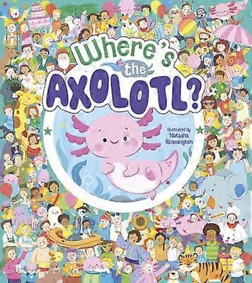 Where's the Axolotl?