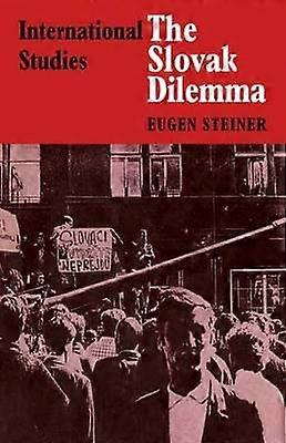 The Slovak Dilemma