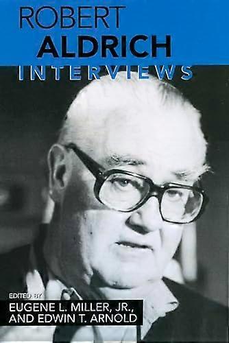 Robert Aldrich Interviews