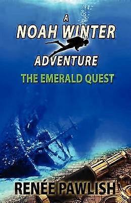 The Emerald Quest Noah Winter Adventures
