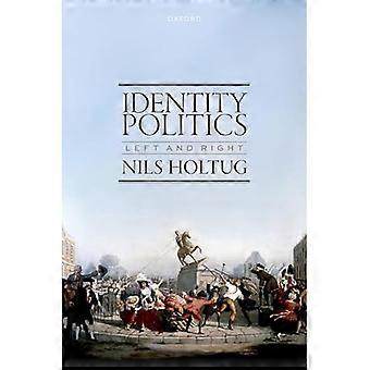 Identiteitspolitiek: links en rechts