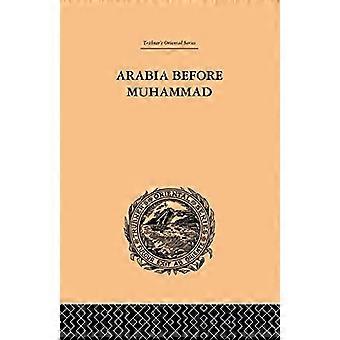 L’Arabie avant Mahomet