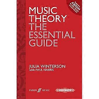 Théorie de la musique : the Essential Guide (édition Faber)