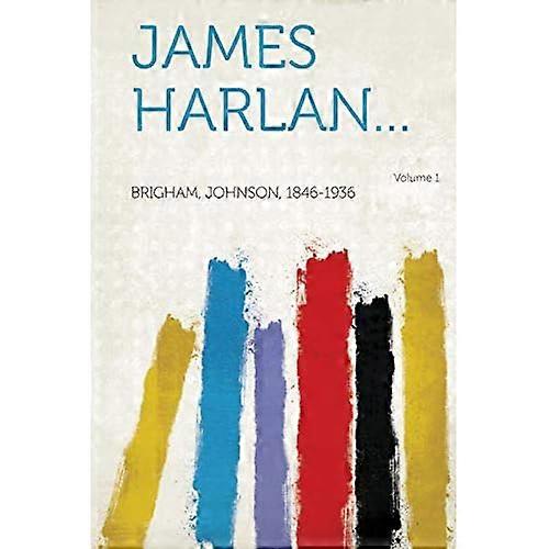 James Harlan Volym 1