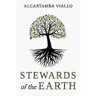 Stewards Of The Earth
