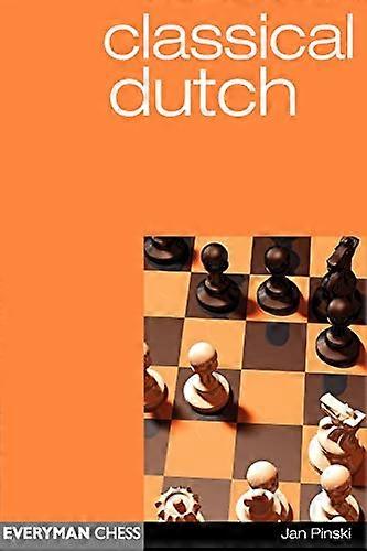 Néerlandais classique (Everyman Chess)