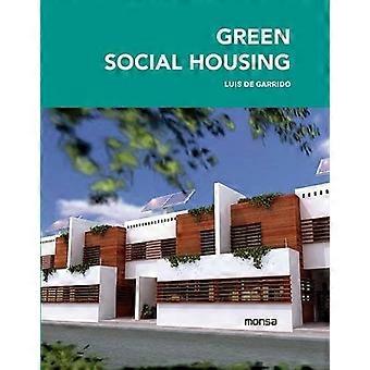Green Social Housing