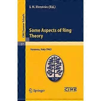Some Aspects Of Ring Theory Lectures Given At A Summer School Of The Centro Inte - Springer Nature B.V