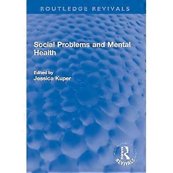 Social Problems and Mental Health