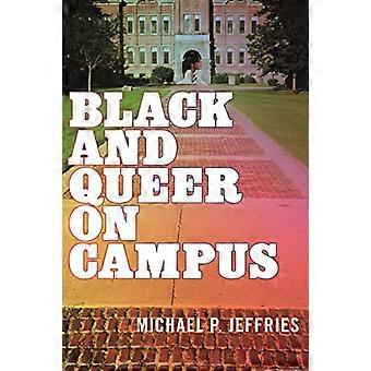 Black and Queer on Campus