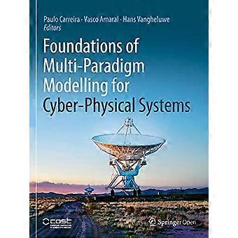 Foundations Of Multi-paradigm Modelling For Cyber-physical Systems - Springer Nature B.V - Paperback - en Book