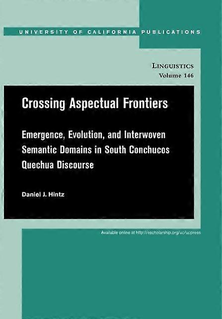 Crossing Aspectual Frontiers - Daniel J. Hintz