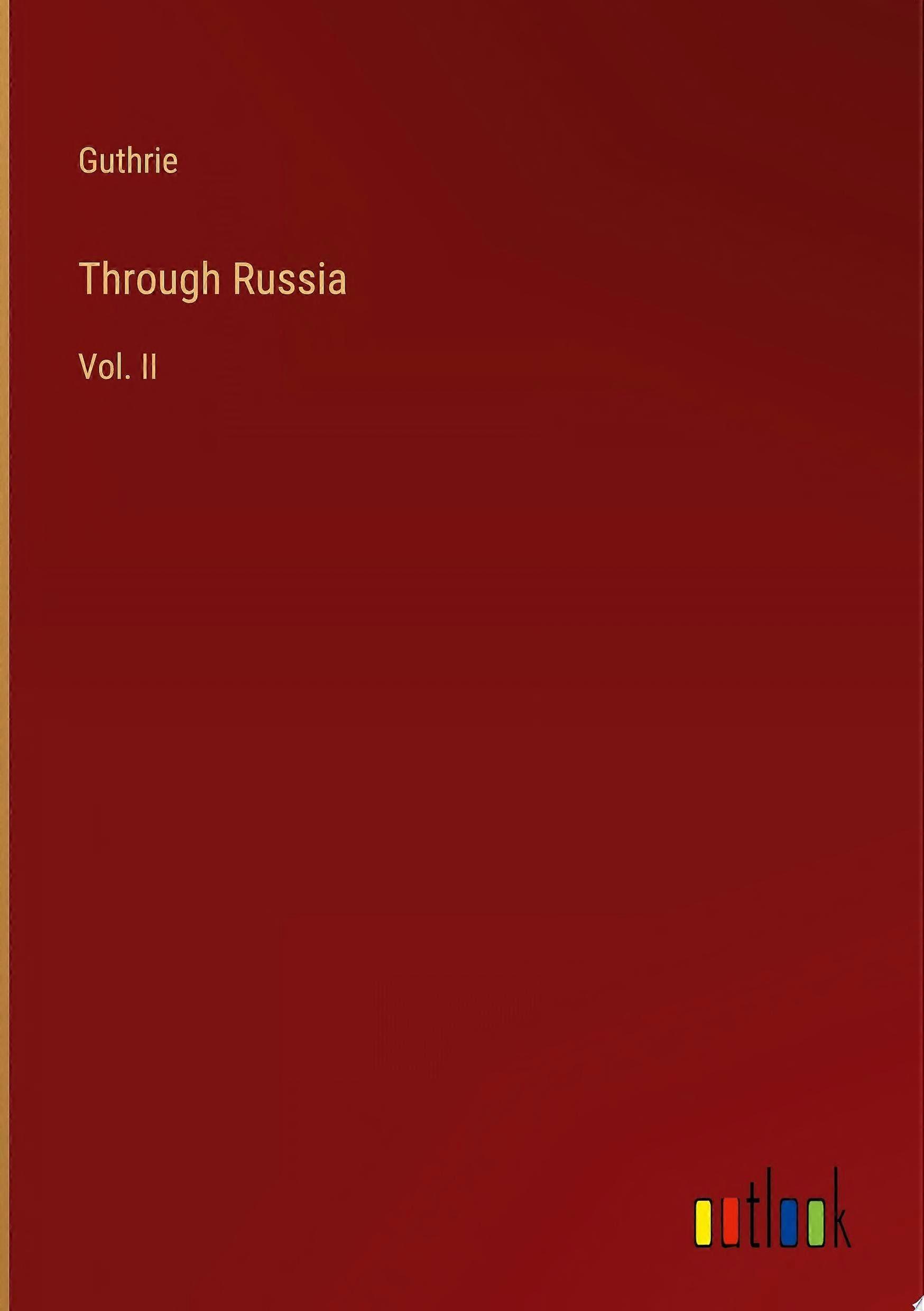 Through russia vol. ii