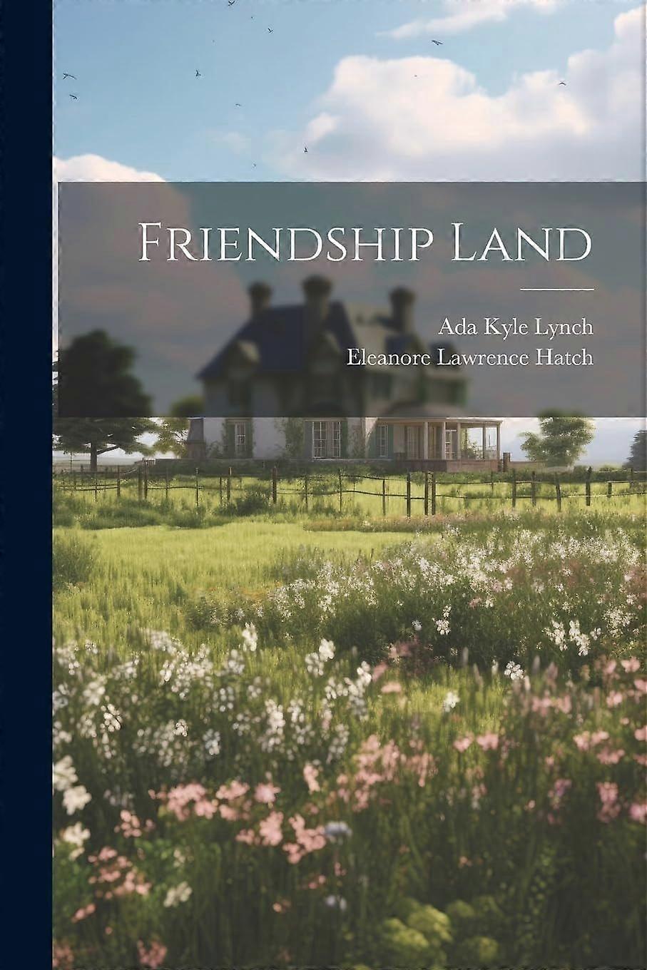 Friendship land