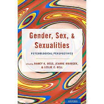Gender, sex, and sexualities psychological perspectives