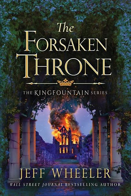 Forsaken Throne - Jeff Wheeler