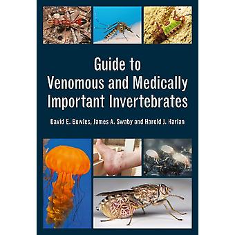 Guia de Invertebrados Venenosos e de Importância Médica - David E Bowles