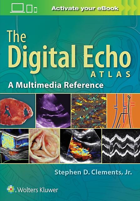 The Digital Echo Atlas by Stephen D. Clements Paperback Book