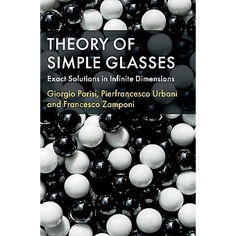 Theory Of Simple Glasses - Giorgio Parisi