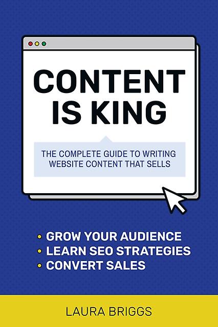 Content Is King - Laura Briggs - E-commerce: business aspects - Entrepreneur Press - Paperback