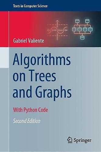 Algorithms On Trees And Graphs by Gabriel Valiente Hardback Book