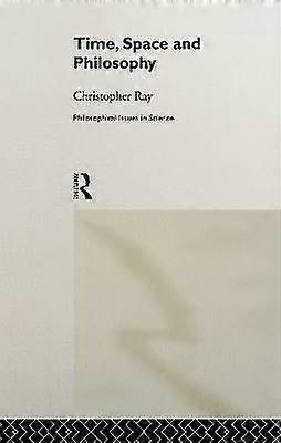 Time Space and Philosophy