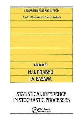 Statistical Inference in Stochastic Processes