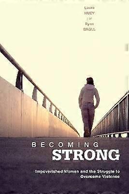 Becoming Strong