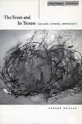 The Event and Its Terrors