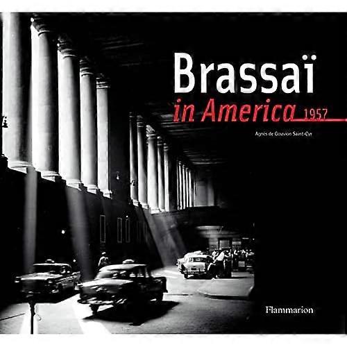 Brassaï v Americe, 1957