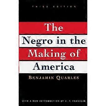 Negro in the Making of America