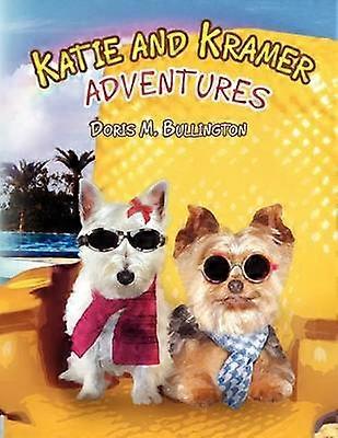 Katie and Kramer Adventures