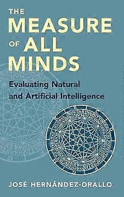 The Measure of All Minds