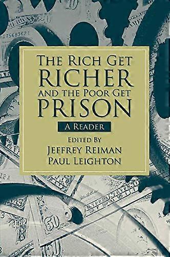 The Rich Get Richer and the Poor Get Prison: A Reader (2 downloads)