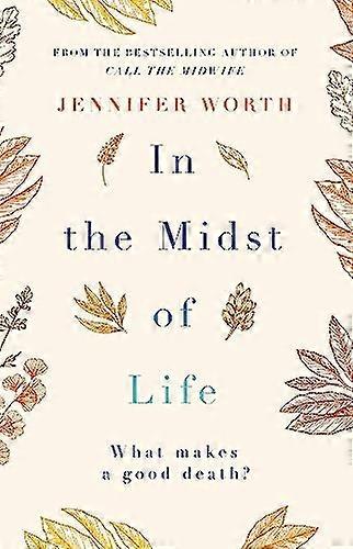 In the Midst of Life