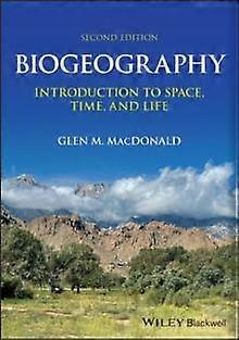 Biogeography by Glen M. University of California at Los Angeles MacDonald Paperback Book