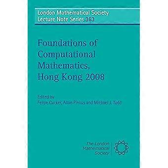 Laskennallisen matematiikan perusteet Hongkong 2008 - Cambridge University Press - Pehmeäkantinen - englanninkielinen kirja