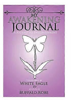 My Awakening Journal