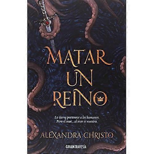 Matar a un reino