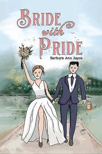 Braut mit Stolz von Barbara Ann Joyce (Taschenbuch)
