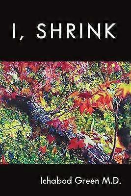 I Shrink