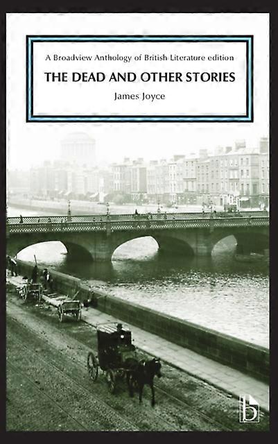 Dead And Other Stories - James Joyce