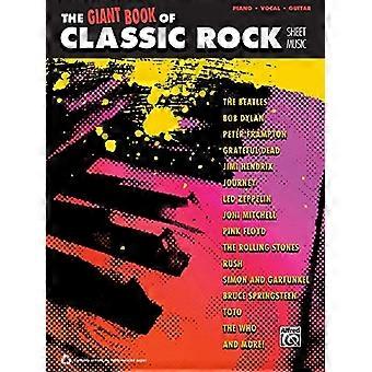 Giant Classic Rock Piano nuotit kokoelma: Piano/laulu/kitara (Giant nuotit Collection)