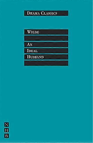 Ein idealer Gatte (Drama Classics)