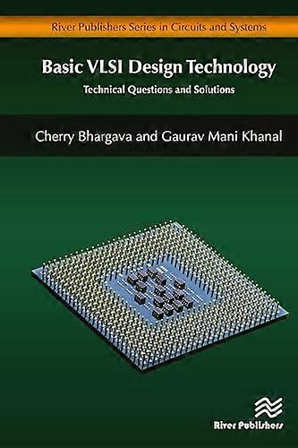 Basic VLSI Design Technology Technical Questions and Solutions