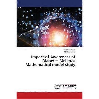 Impact of awareness of diabetes mellitus mathematical model study