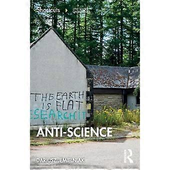 Anti Science Shortcuts to a Big Idea