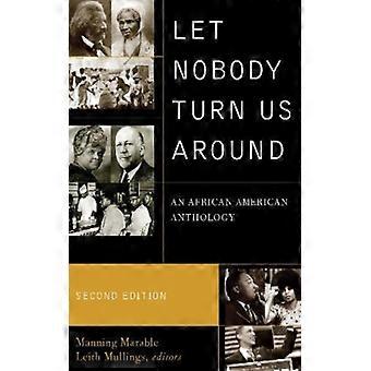 Que Ninguém Nos Faça Mudar: Uma Antologia Afro-Americana - Bloomsbury Publishing PLC - Brochura - Livro em Inglês - História