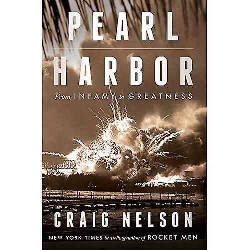 Pearl Harbor: Van schande grootheid
