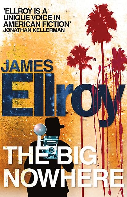 The Big Nowhere by James Ellroy Paperback
